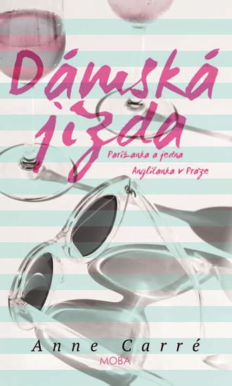 Carré Anne: Dámská jízda