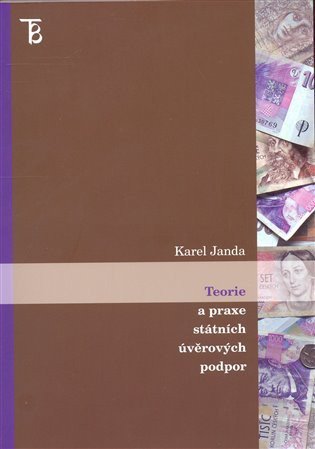 Janda Karel: Teorie a praxe státních úvěrových podpor