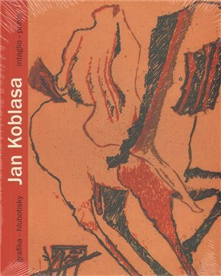 Nešlehová Mahulena: Jan Koblasa: Grafika - hlubotisky
