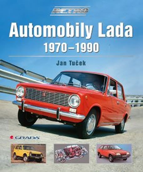Tuček Jan: Automobily Lada 1970–1990