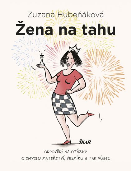 Hubeňáková Zuzana: Žena na tahu Hubeňáková Zuzana: Žena na tahu