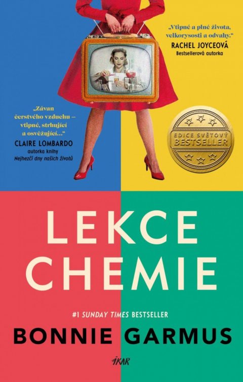 Garmus Bonnie: Lekce chemie Garmus Bonnie: Lekce chemie