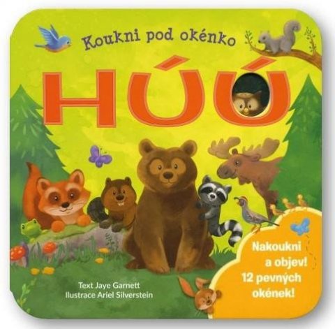 Garnett Jaye: Koukni pod okénko HÚÚ