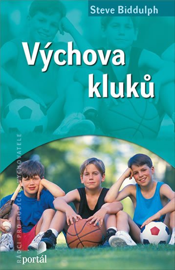 Biddulph Steve: Výchova kluků Biddulph Steve: Výchova kluků