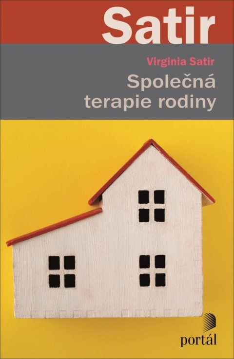 Satirová Virginia: Společná terapie rodiny Satirová Virginia: Společná terapie rodiny