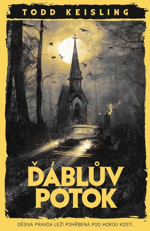 Keisling Todd: Ďáblův potok