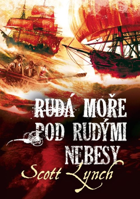 Lynch Scott: Rudá moře pod rudými nebesy Lynch Scott: Rudá moře pod rudými nebesy