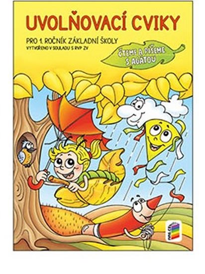 neuveden: Uvolňovací cviky - Psaní číslis čteme a píšeme s Agátou