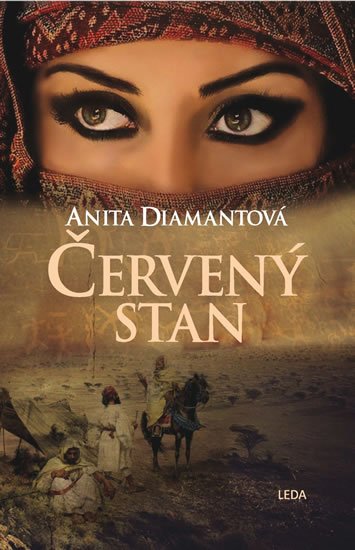 Diamantová Anita: Červený stan