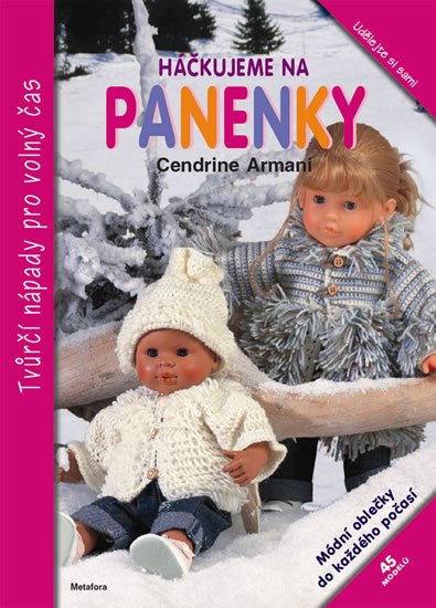 Armaniová Cendrine: Háčkujeme na panenky Armaniová Cendrine: Háčkujeme na panenky