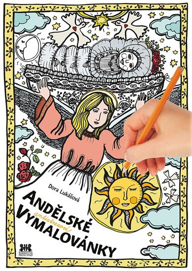 Lukášová Dora: Andělské antistresové vymalovánky Lukášová Dora: Andělské antistresové vymalovánky