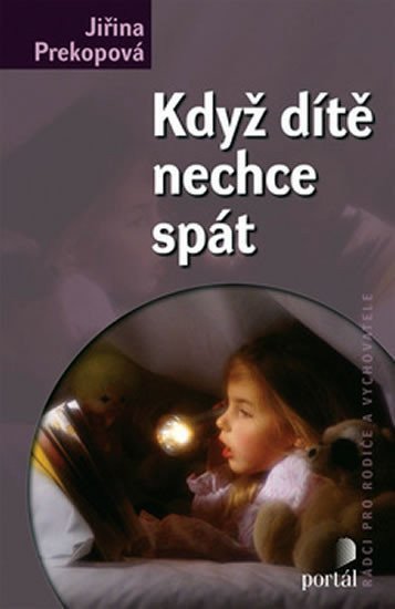 Prekopová Jiřina: Když dítě nechce spát