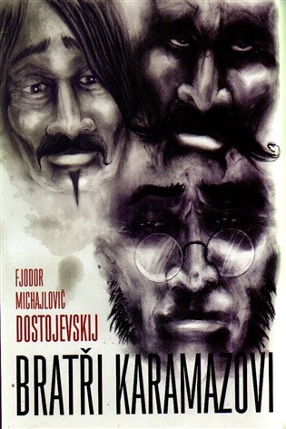 Dostojevskij Fjodor Michajlovič: Bratři Karamazovi