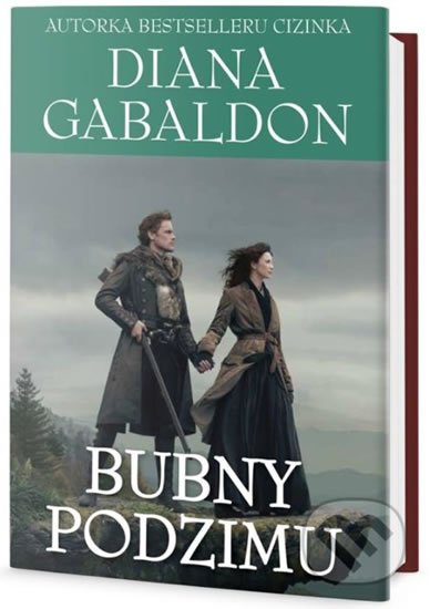 Gabaldon Diana: Bubny podzimu Gabaldon Diana: Bubny podzimu
