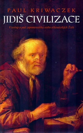 Kriwaczek Paul: Jidiš civilizace