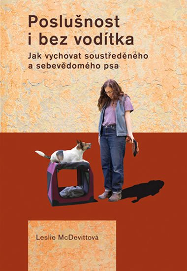 McDevittová Leslie: Poslušnost i bez vodítka McDevittová Leslie: Poslušnost i bez vodítka