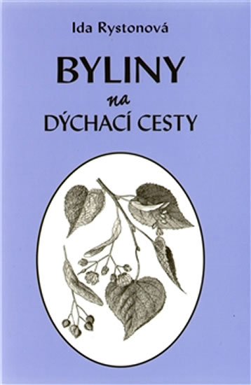 Rystonová Ida: Byliny na dýchací cesty Rystonová Ida: Byliny na dýchací cesty