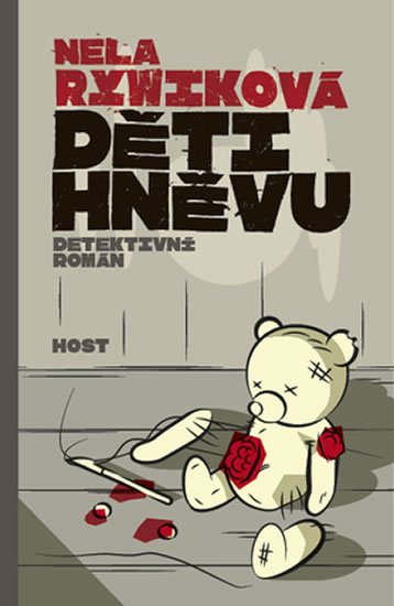 Rywiková Nela: Děti hněvu Rywiková Nela: Děti hněvu