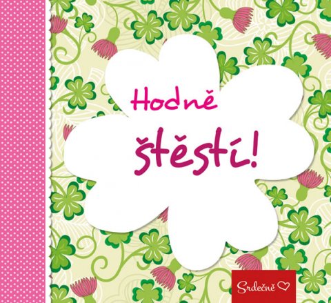 neuveden: Hodně štěstí! neuveden: Hodně štěstí!