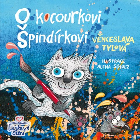 Tylová Věnceslava: O kocourkovi Špindírkovi