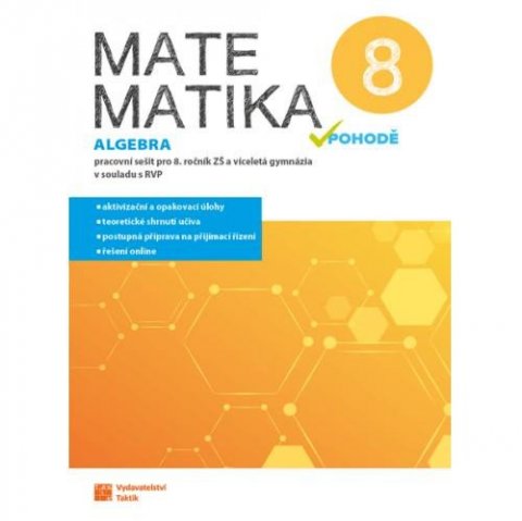neuveden: Matematika v pohodě 8 - Algebra - pracovní sešit