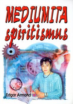 Armond Edgar: Mediumita