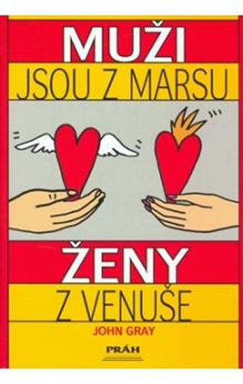 Gray John: Muži jsou z Marsu, ženy z Venuše