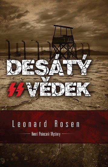 Rosen Leonard: Desátý svědek