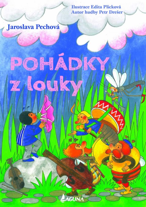 Pechová Jaroslava: Pohádky z louky Pechová Jaroslava: Pohádky z louky