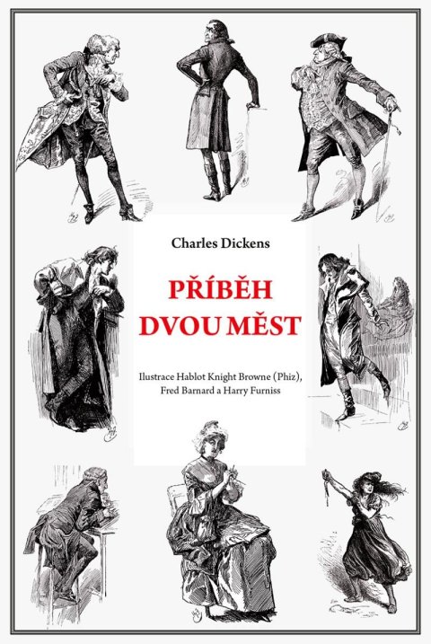 Dickens Charles: Příběh dvou měst Dickens Charles: Příběh dvou měst