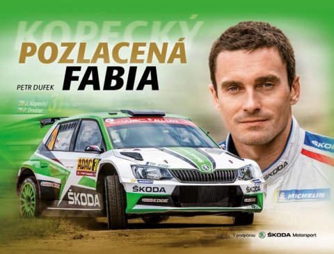 Dufek Petr: Pozlacená Fabia