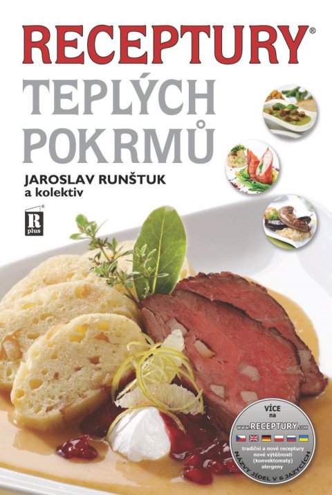 Runštuk Jaroslav: Receptury teplých pokrmů Runštuk Jaroslav: Receptury teplých pokrmů