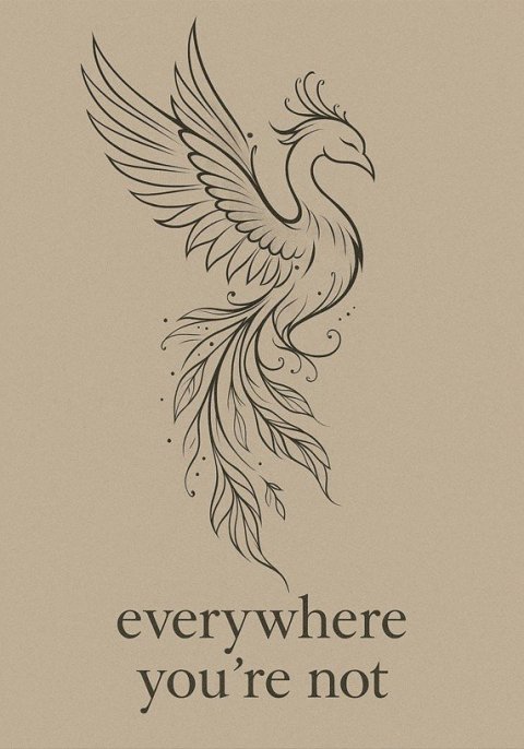 : Everywhere You´re Not