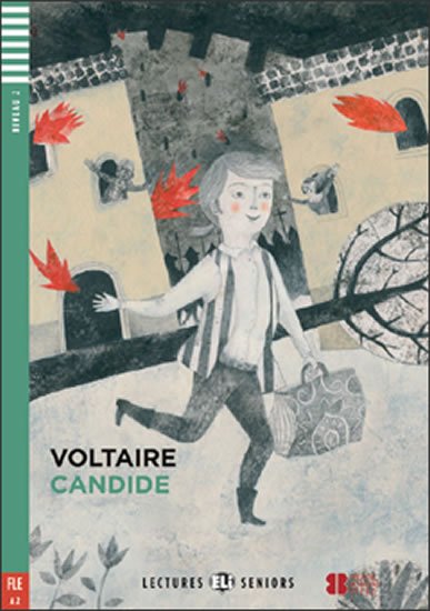 Voltaire: Lectures ELI Seniors 2/A2: Candide+CD