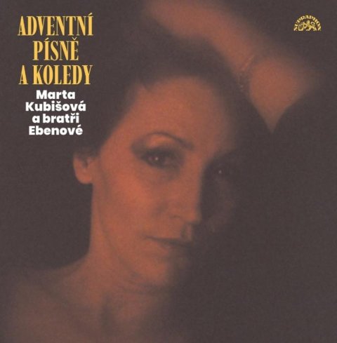 Kubišová Marta: Adventní písně a koledy - LP Kubišová Marta: Adventní písně a koledy - LP