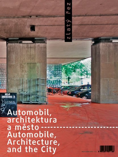neuveden: Zlatý řez 35 - Automobil, architektura a město neuveden: Zlatý řez 35 - Automobil, architektura a město