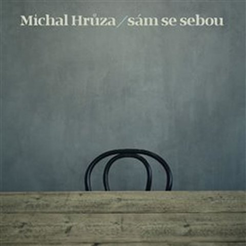Hrůza Michal: Michal Hrůza: Sám se sebou - LP
