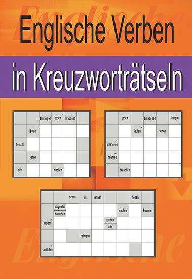 Kašpar Ladislav: Englische Verben in Kreuzworträtseln Kašpar Ladislav: Englische Verben in Kreuzworträtseln