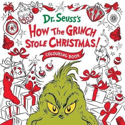 Seuss Dr.: How the Grinch Stole Christmas! Colouring Book