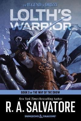 Salvatore R. A.: Lolth´s Warrior: A Novel