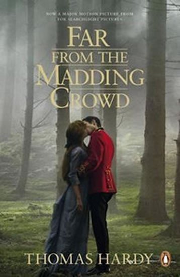 Hardy Thomas: Far from the Madding Crowd