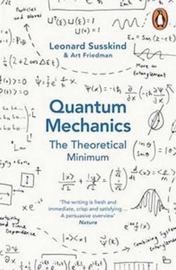 Susskind Leonard: Quantum Mechanics: The Theoretical Minimum