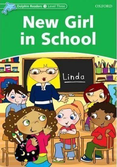 Lindop Christine: Dolphin Readers 3 New Girl in School