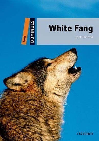 London Jack: Dominoes 2 White Fang with Audio Mp3 Pack (2nd)