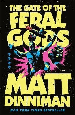 Dinniman Matt: Gate of the Feral Gods