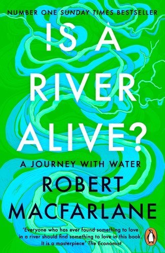 : Is a River Alive?