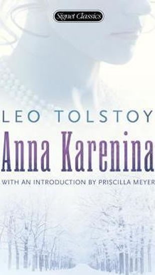 Tolstoj Lev Nikolajevič: Anna Karenina