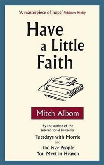 Albom Mitch: Have a Little Faith