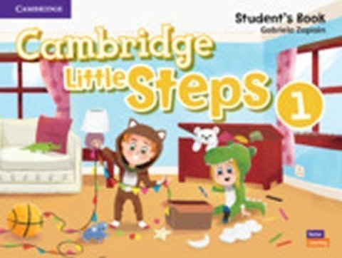 Zapiain Gabriela: Cambridge Little Steps 1 Student´s Book