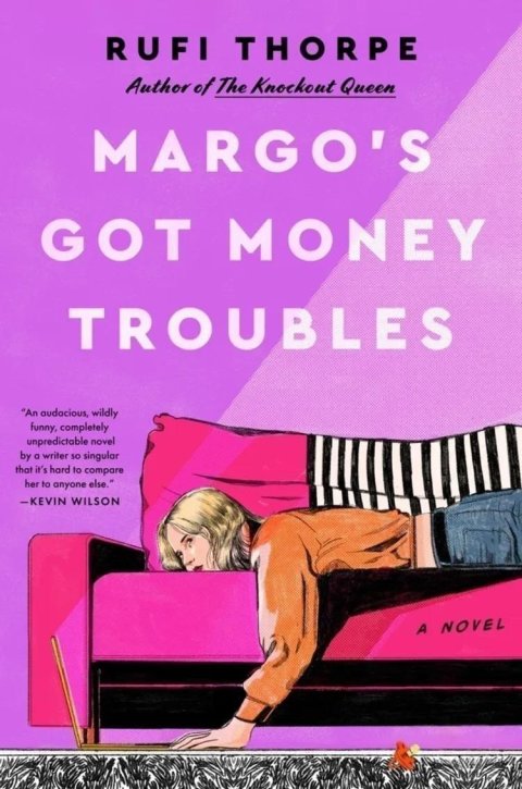 Thorpe Rufi: Margo´s Got Money Troubles
